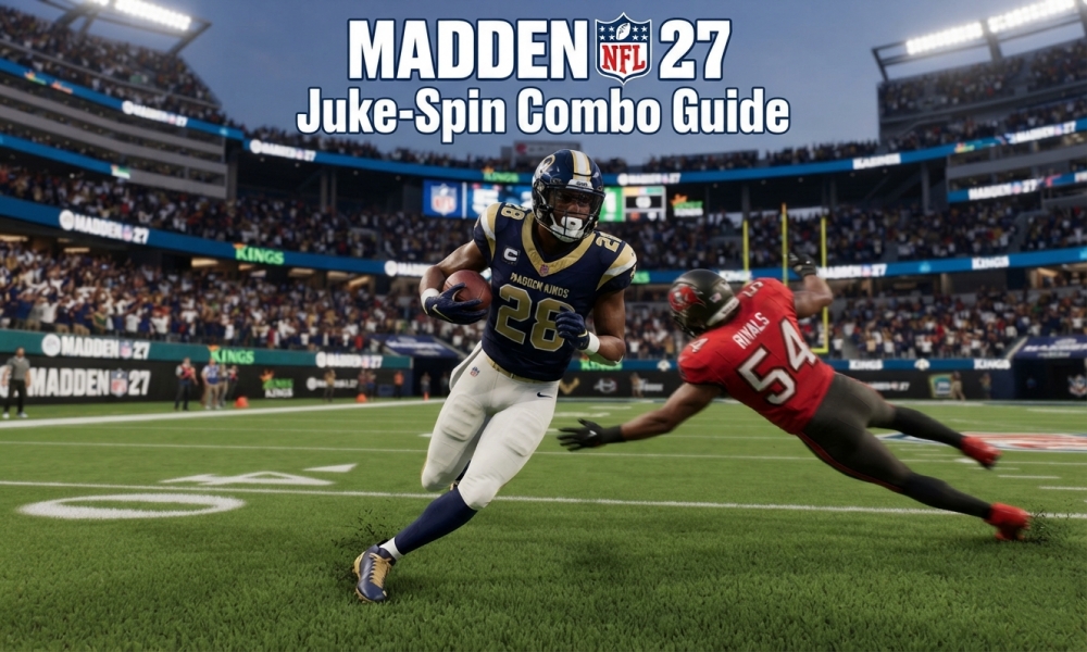 Madden NFL 27 Juke-Spin Combo Guide